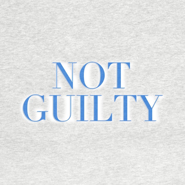 Not Guilty by ericamhf86